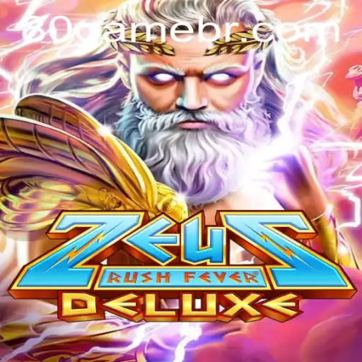 Explore ZeusRushFeverDeluxe: The Latest Adventure on 80GAME.app