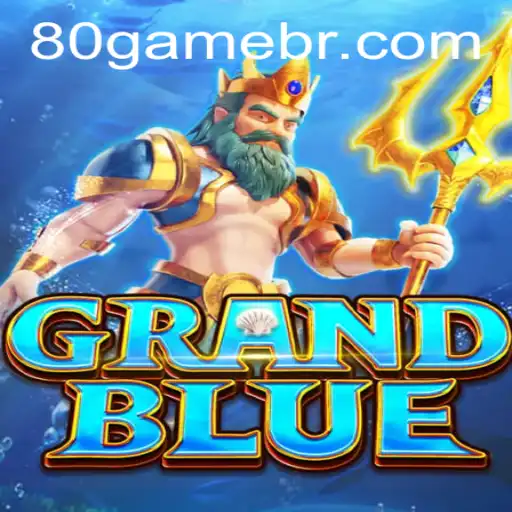 Explore the Exciting World of GRANDBLUE on 80GAME.app